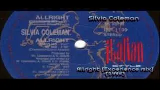 Silvia Coleman - Allright [Experience mix]
