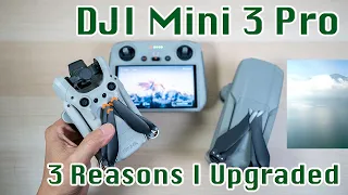 DJI Mini 3 Pro After A Month | 3 Reasons I Upgraded from Mavic Air 2