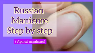 Russian manicure (aparat manicure)