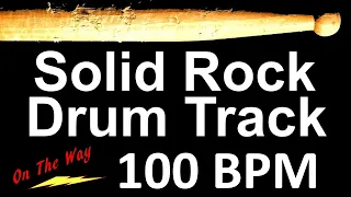 Solid Groove - 100 BPM Drum Track - Rock Drum Beat for Bass Guitar Backing #413