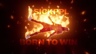 Sick Ppl - Born To Win (Official music video)