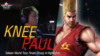 Knee Paul Highlights - Tekken World Tour 2019 Finals  GROUP A