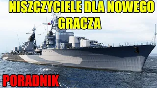 Jakie niszczyciele na start w 2024r. ? Poradnik World of Warships