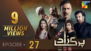 Parizaad - Episode 27 [Eng Subtitle] Presented By ITEL Mobile, NISA Cosmetics - 18 Jan 2022 - HUM TV