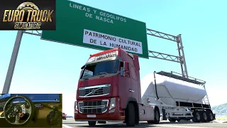 Volvo FH16 540 - NASCA -  PERU - Mapa EAA | Euro Truck Simulator 2 - v 1.50 | Logitech g29 gameplay