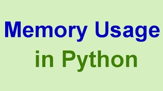 Python Tips & Tricks: How to Check Memory Usage