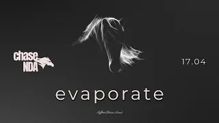 Chase NDA - Evaporate