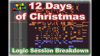 LOGIC SESSION BREAKDOWN - 12 Days of Christmas