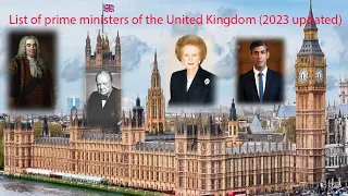 List of prime ministers of the United Kingdom (2023 updated)