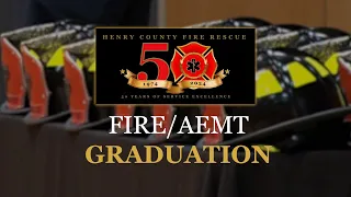 Henry County Fire Rescue Graduation