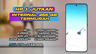 6 HP MEMORI 256GB TERMURAH HARGA 1 JUTAAN TERBAIK DESEMBER 2023