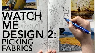 Watch Me Design a Fashion Collection 2 Ep 4: Picking Fabrics