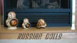 Russian Dolls