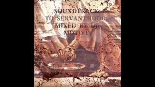 SOUNDTRACK TO SERVANTHOOD | MIXED BY DJ MOTIVE | CHRISTIAN RAP MIX | TRACKLIST IN DESCRIPTION