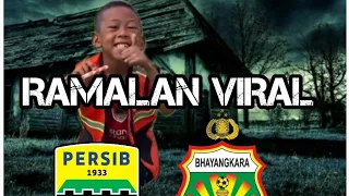 RAMALAN DAN PREDIKSI PERSIB VS BHAYANGKARA FC