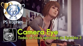 Life is Strange Episode 3 -  100% Todas as fotos opcionais.