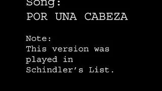 Por Una Cabeza Played In Schindler's List