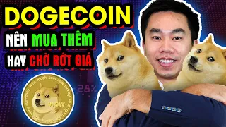 DOGECOIN 18 cents! Có nên BUY DOGECOIN bây giờ hay chờ giá giảm? Đầu tư cổ phiếu Mỹ, Crypto