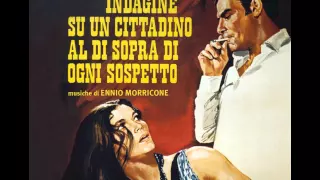 Ennio Morricone - Investigation of a Citizen Above Suspicion