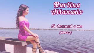 Martina Attanasio - Si domanda e me Paola Pezone (Cover)