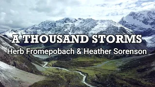 A Thousand Storms - Herb Frombach & Heather Sorenson with Lyrics
