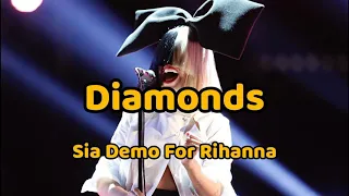 Sia - Diamonds (Studio Demo For Rihanna)