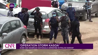 Over 300 Nigerian nationals arrested in police swoop in Kasoa | Citi Newsroom