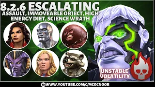 MCOC Act 8.2.6 - Escalating Assault, Immoveable Object & Science Wrath- Bahamet -Unstable Volatility
