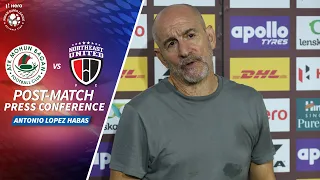 Antonio Lopez Habas - ATKMB vs NEUFC - Post-match PC | Hero ISL 2020-21