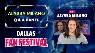 Alyssa Milano Q&A Panel at Dallas Fan Festival