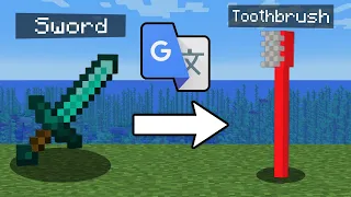 I Google Translated Minecraft Items 100 Times...