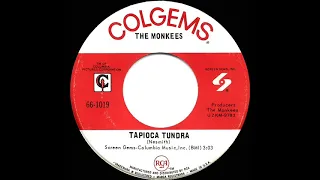 1968 HITS ARCHIVE: Tapioca Tundra - Monkees (mono 45)