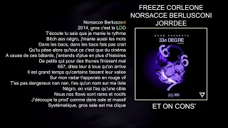 Schéma de rime | Freeze Corleone, Norsacce Berlusconi, Jorrdee - Et on cons'