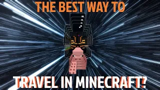 The ABSOLUTE BEST Way to Travel in Minecraft!!