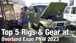 Overland Expo PNW 2023 Top 5 Rigs & Gear