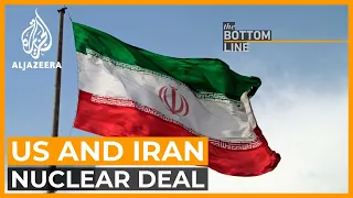 Are Iran and the US close to a new deal on nukes and sanctions? | The Bottom Line