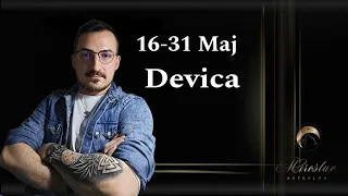 Devica 16-31 Maj