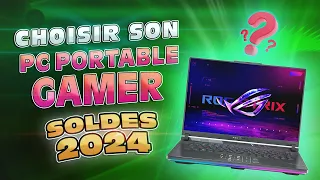 SOLDES 2024 ! Quels Pc Portable gamer choisir ?