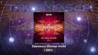 TALAMASCA ILLUSION WORLD 2005