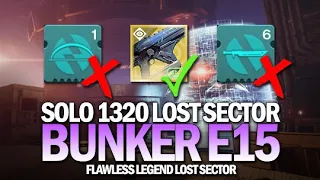 Solo 1320 Legend Lost Sector Bunker E15 (No Champion Mods) [Destiny 2]