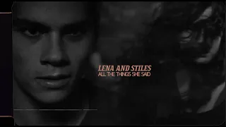 Lena & Stiles I All The Things She Said