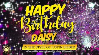 Happy Birthday to Daisy In the Style of Justin Bieber | Celebrity | Personalised | Party