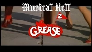 Grease 2: Musical Hell Review #18