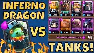 Clash Royale INFERNO DRAGON vs ALL THE TANKS! [NEW CARD]
