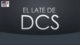 Cap005. El Late de DCS - (Emisión del 26.05.21)