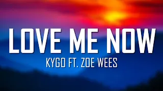 Kygo - Love Me Now (Lyrics) ft. Zoe Wees | Just Flexin'