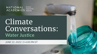 Climate Conversations: Water Justice