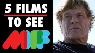 Melbourne International Film Festival - 5 Films To See (2013) Film Festival Video HD