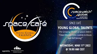 Space Café WebTalk -  YOUNG GLOBAL TALENTS  - 2 - Dr. Rolf Densing - 11. May 2022