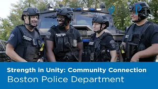 Strength in Unity: Boston Police Department and the Community Connection